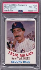 1977 Hostess TWINKIES #96 FELIX MILLAN PSA 8 NM/MT New York METS rare POP 1