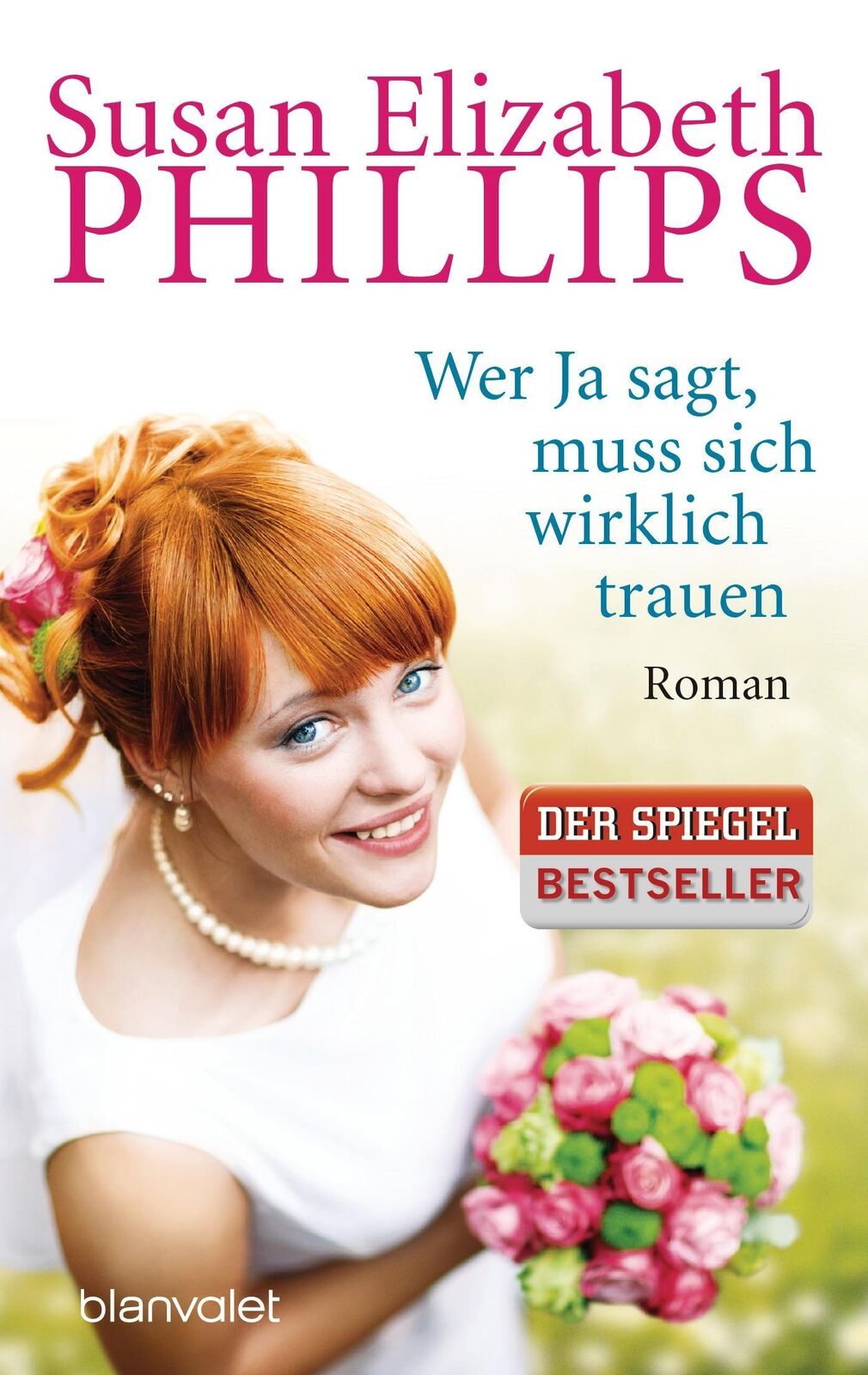 Thumbnail - Wer Ja Sagt, Muss Sich Wirklich Trauen, Susan Elizabeth Phillips