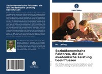 Leting | SozioöKonomische Faktoren, Die Die Akademische Leistung Beeinflussen