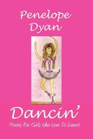 Penelope Dyan | Dancin' | Taschenbuch | Englisch (2008) | EAN 9780979481574