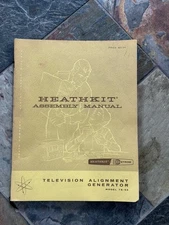 Heathkit Assembly Manual Television Alignment Generator Model TS-4A