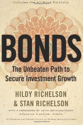 Bonds: The Unbeaten Path to Secure Investment Growth (Bloomberg) - Hildy Ric...