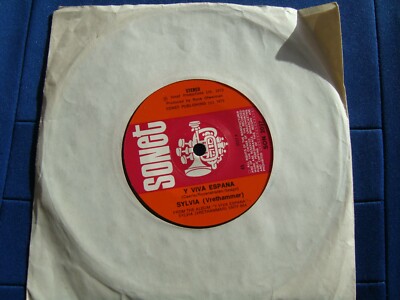 SYLVIA  Y Viva Espana / Let me Love You  VINYL 7'' SINGLE  Sonet SON 2037