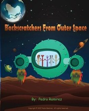 Backscratchers from Outer Space by Pedro Ramirez (English) Paperback Book