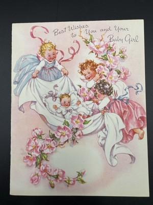 Best Wishes To You And Your Baby Girl Surrounded By Angels Pink Roses 1940 s