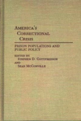 America's Correctional Crisis Vol. 17 : Prison Populations and Pu