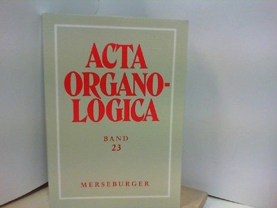 Acta Organo Logica - Band 23 Reichling, Alfred (Hrsg.):