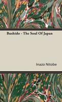 Inazo Nitobe | Bushido - The Soul Of Japan | Buch | Englisch (2008) | Gebunden