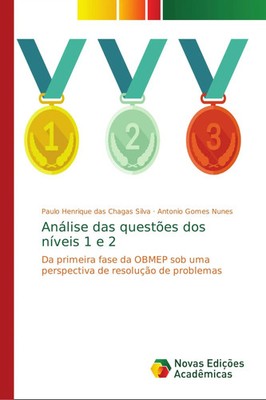 Paulo Henrique Das Chagas Silva (u. a.) | Análise das questões dos níveis 1 e 2