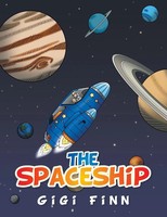 Gigi Finn | The Spaceship | Taschenbuch | Englisch (2017) | Xlibris