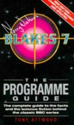 Terry Nation's Blake's 7: The Programme Guide - Paperback - Acceptable