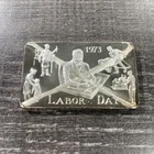 1973 Labor Day Art Bar by Mt. Everest Mint 1 Troy oz..999 Fine Silver Cancelled