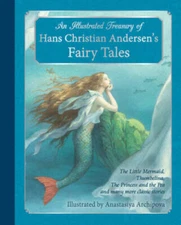 An Illustrated Treasury of Hans Christian Andersen's Fairy Tales: The Lit - GOOD