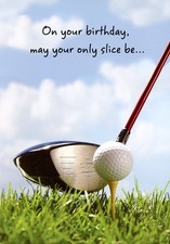 On Your Birthday, May Your Only Slice Be... -...