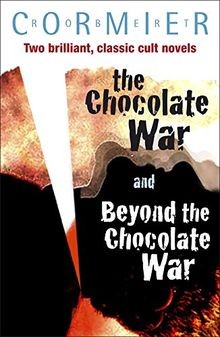 The Chocolate War  Beyond the Chocolate War Bind... | Buch | Zustand akzeptabel