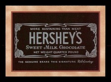 32 More Sustaining than Meat, ca 1915-1920 100 Years Of Herseys 1995 Dart TCG
