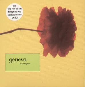 Geneva - Best Regrets - Used CD - 35 - D1450z