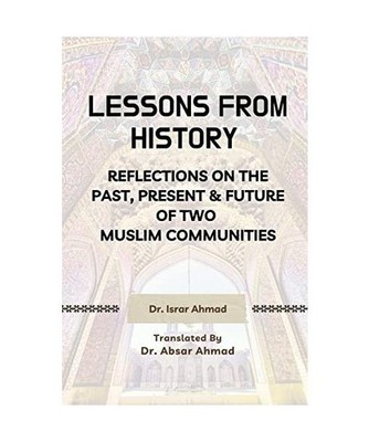 Lessons from History: Reflections on the past, Present & Future  of Two Muslim c