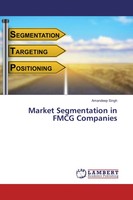 Market Segmentation In Fmcg Companies Amandeep Singh Taschenbuch 220 S. Englisch