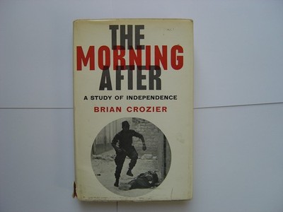 The Morning After : A Study Of Independence