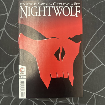 NIGHTWOLF #0 (2006) ''It's Not As Simple As Good Versus Evil'' - DDP Comics VF-NM