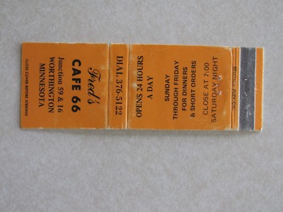 i78 Vintage Matchbook Cover Freds Cafe 66 Worthington Minnesota MN 