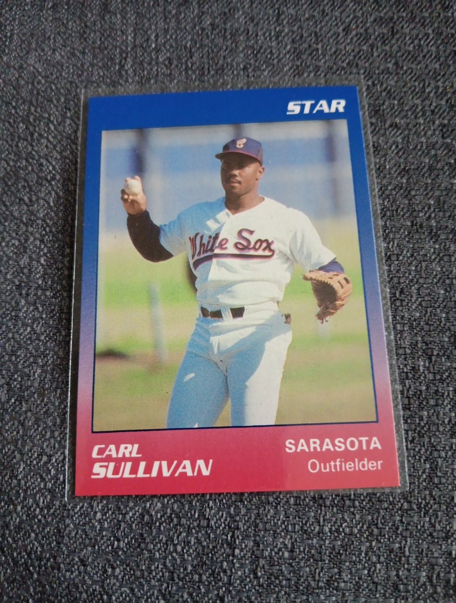1989 Star # 23 Carl Sullivan Card (ML) Sarasota White Sox Rare Baseball Card 1989 Star # 23 Carl Sullivan Card (ML) Sarasota White Sox Rare Baseball Card