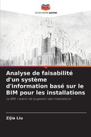 Zijia Liu | Analyse De Faisabilité D'un SystèMe D'information Basé Sur Le Bim...