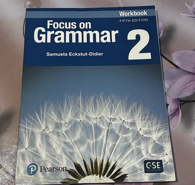 Pearson Focus on Grammar 2 Fifth Edition Workbook Eckstut-Didier English