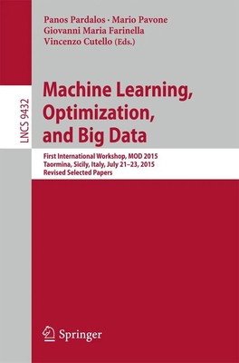 Panos Pardalos (u. a.) | Machine Learning, Optimization, and Big Data | Buch