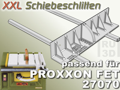 XXL Schiebeschlitten passend für PROXXON FET 27070 Tischkreissäge