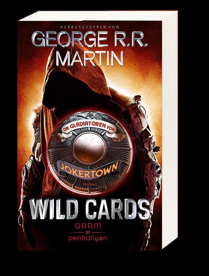 Thumbnail - Wild Cards - Die Gladiatoren Von Jokertown | George R. R. Martin |