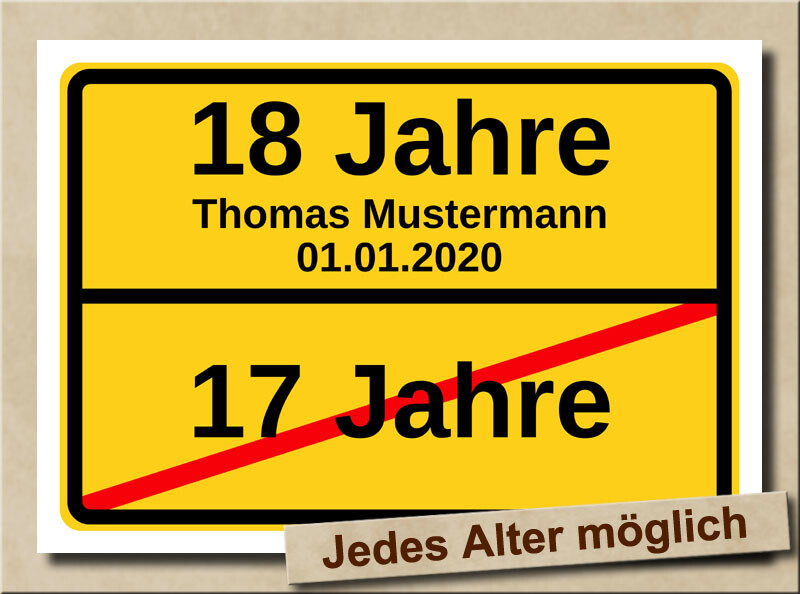 Ortsschild zum 18. Geburtstag Volljährig Fest Bild Geschenk Geschenkidee