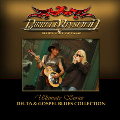 Darrell Mansfield - Delta & Gospel Blues Collection (2012) Mansfield Ltd CD NEW 