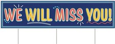 Beistle Durable Plastic Jumbo We Will Miss You Yard Sign Blue/Orange/Yellow