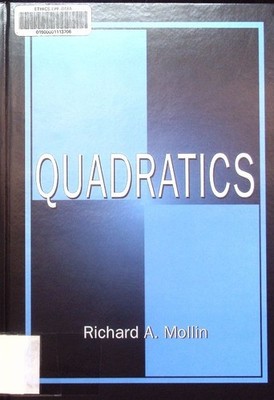 Quadratics. Discrete mathematics and its applications. Mollin, Richard A.: