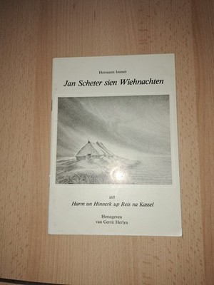 Jan Scheter sien Wiehnachten un Harm un Hinnerk up Reis na Kassel 