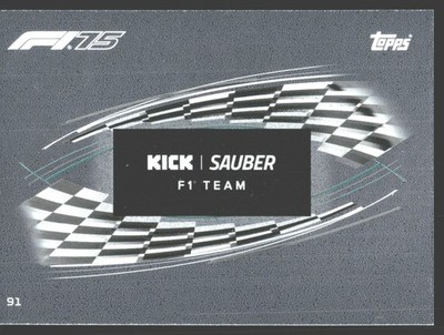 2025 Topps Turbo Attax 91 Team Batch Kick Sauber F1 Team Silver