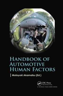 Handbook of Automotive Human Factors by Motoyuki Akamatsu PAPERBACK