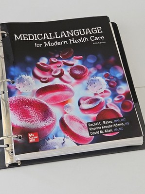 Medical Language for Modern Health Care Loose Leaf Version by Rachel Basco