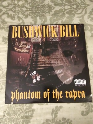 BUSHWICK BILL / phantom of the rapra 【LP Bushwick Bill - Phantom Of The Rapra '95 LP US ORG!EX-/EX | eBay