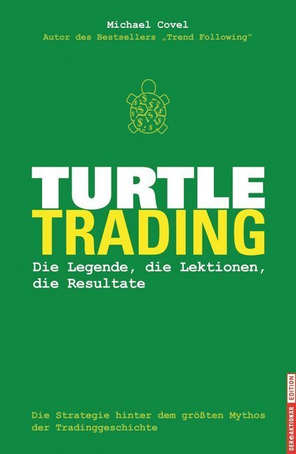 Turtle-trading | 2007 | Deutsch | Turtle Trader (michael Covel)