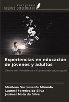 Marilene Sacramento Miranda (U. A.) | Experiencias En EducacióN De JóVenes Y...