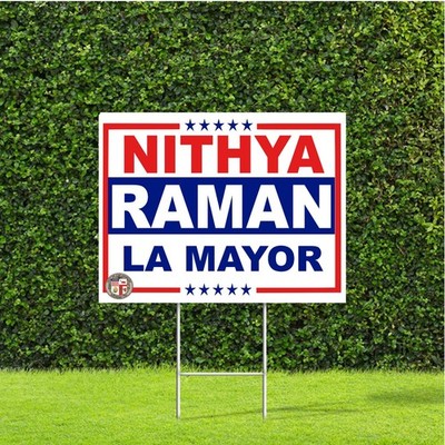 Nithya Raman Los Angeles Mayor Race Red White & Blue Yard Sign with Metal Stake