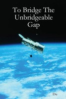 Du | To Bridge The Unbridgeable Gap | Taschenbuch | Englisch (2020) | [.]