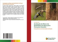 AvaliaçãO De Risco Da Qualidade Da ÁGua Para Consumo Humano Ana Sofia Silva Buch