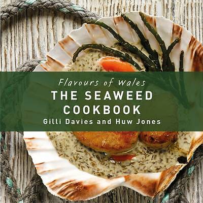 The Seaweed Cookbook by Gilli Davies (Hardcover, 2016)