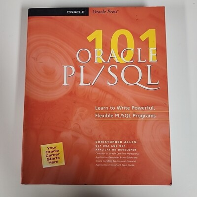 ORACLE PL/SQL 101 By Christopher Allen