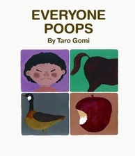 Everyone Poops by Gomi, Taro