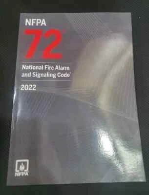 New 2022 NFPA 72 National Fire Alarm and Signaling Code..........